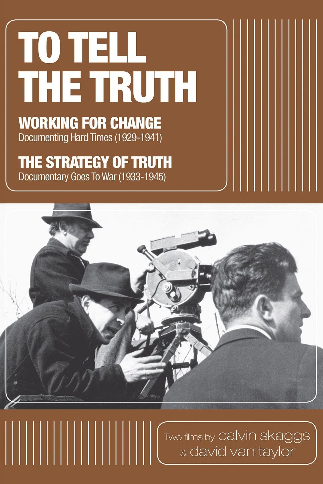 Poster de To Tell the Truth: A History of Documentary Film (1928-1946)
