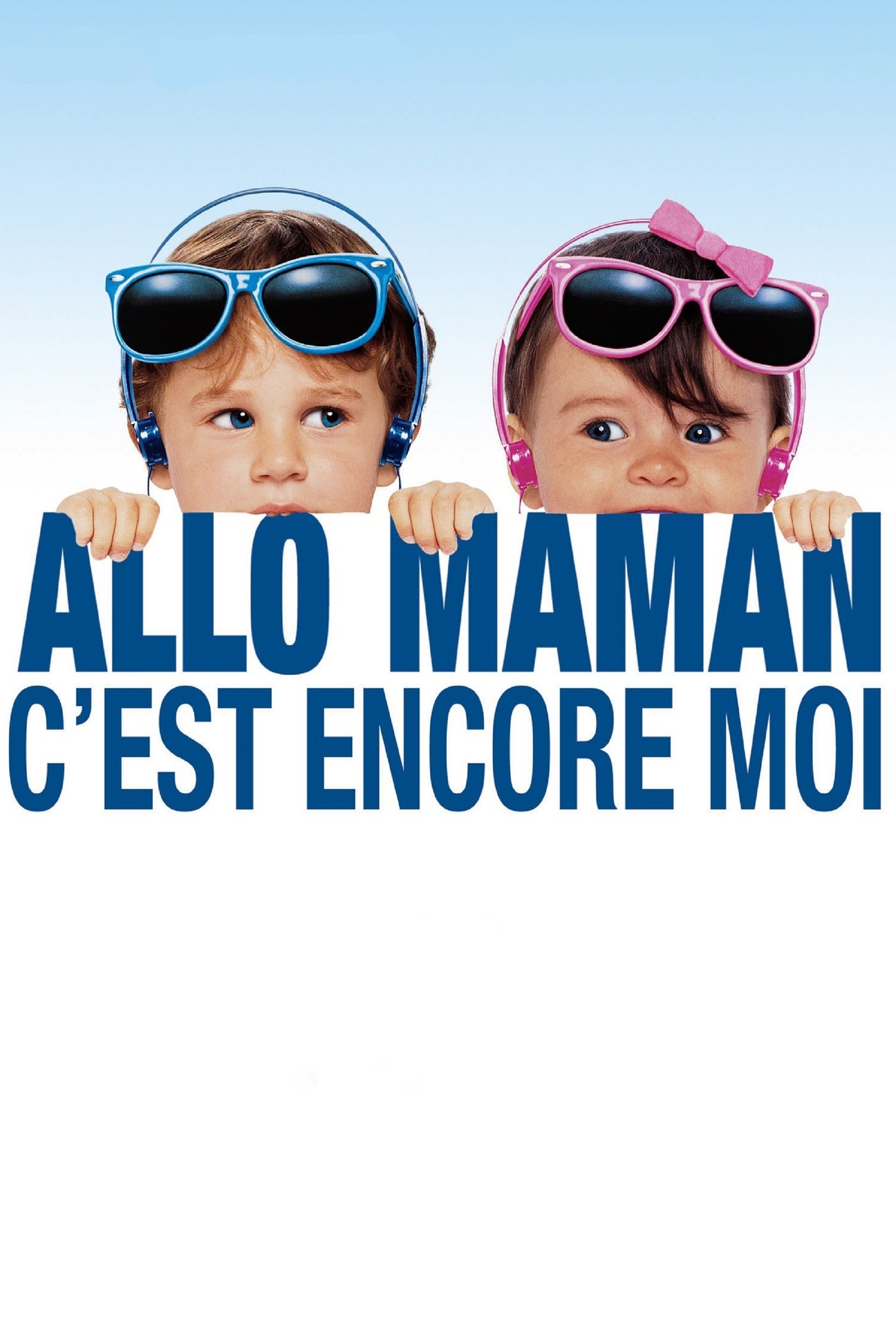 Affiche du film Allô maman, c'est encore moi