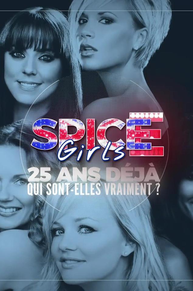 Affiche du film Spice Girls: 25 ans déjà, qui sont-elles vraiment?