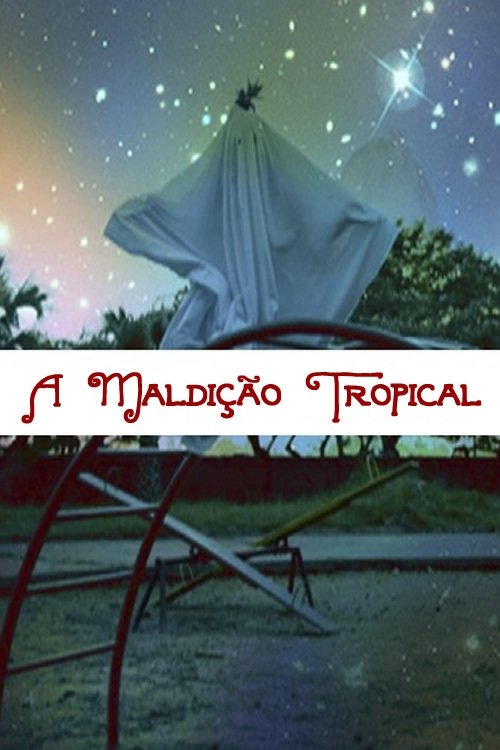 Poster de A Maldição Tropical