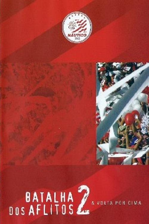 Poster de Batalha dos Aflitos 2 - A Volta Por Cima