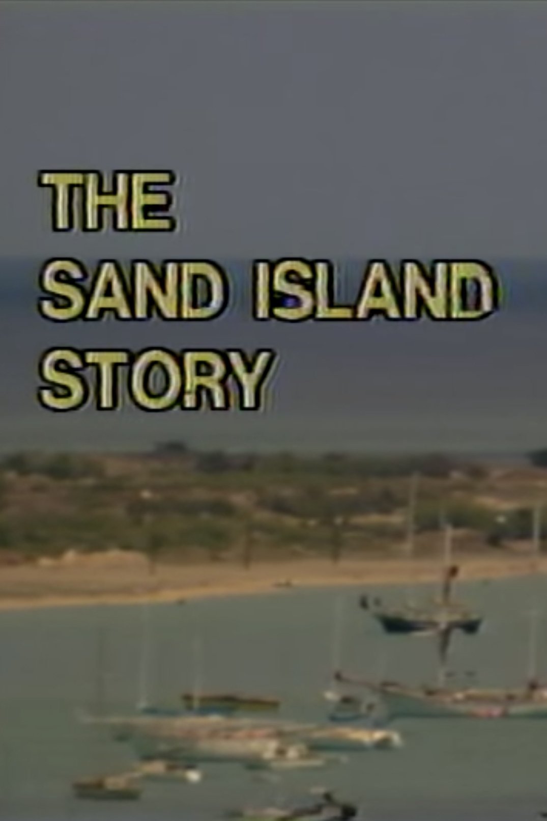 Poster de The Sand Island Story