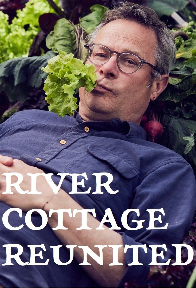 Poster de River Cottage Reunited