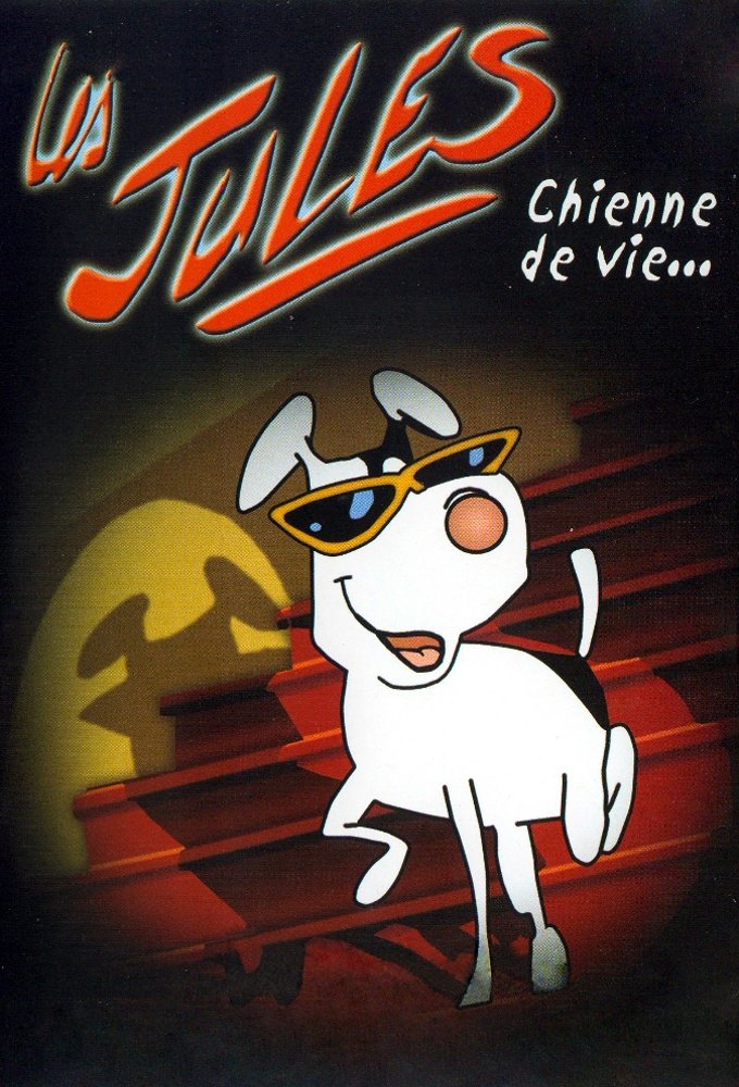 Poster de Les Jules : Chienne de vie…