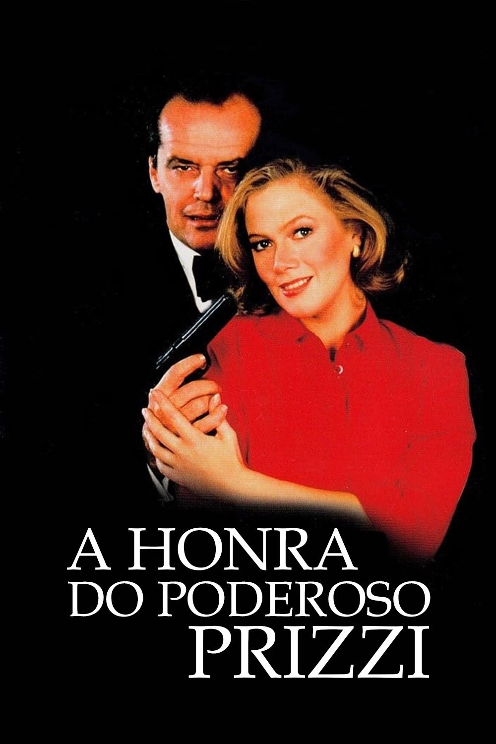Poster de A Honra do Poderoso Prizzi