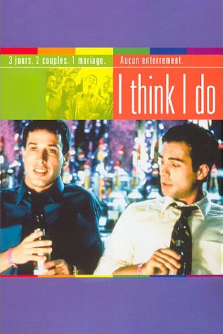 Affiche du film I Think I Do