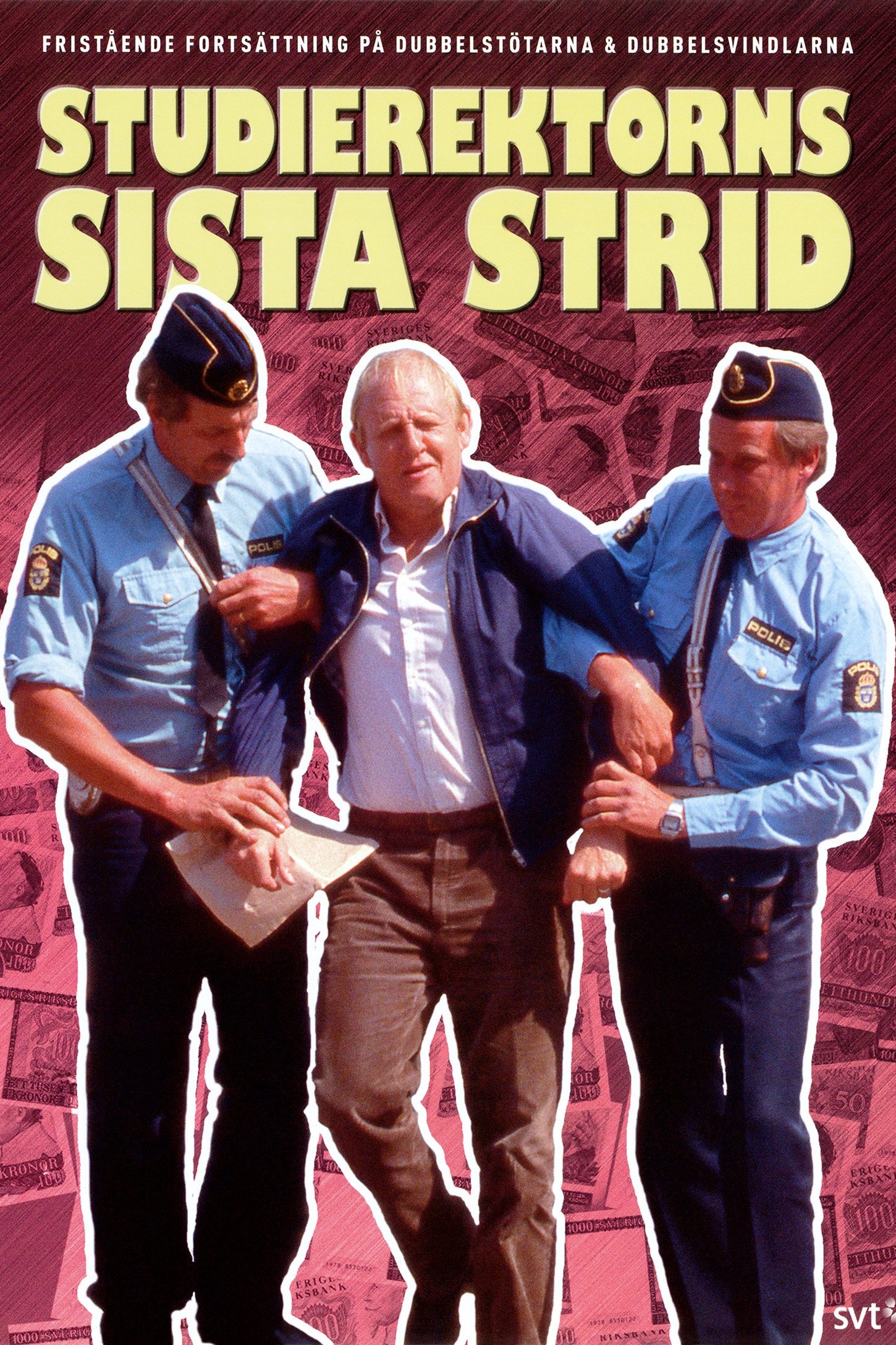 Poster de Studierektorns sista strid