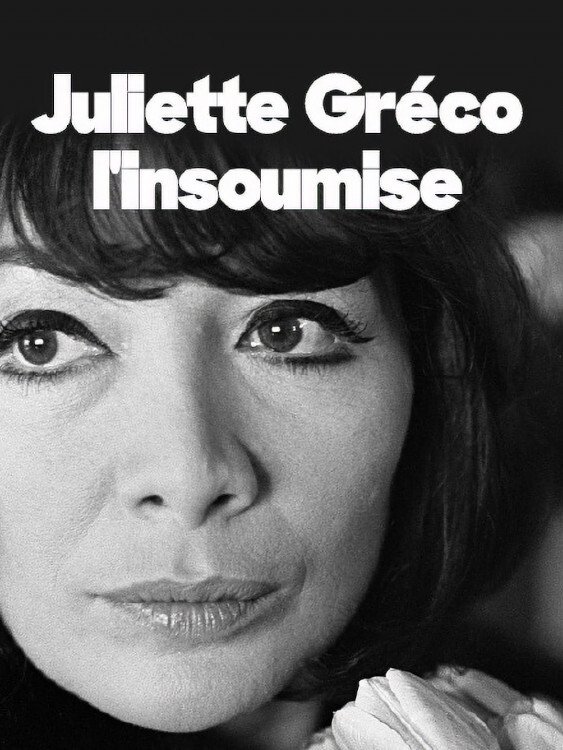 Poster de Juliette Gréco, l'insoumise
