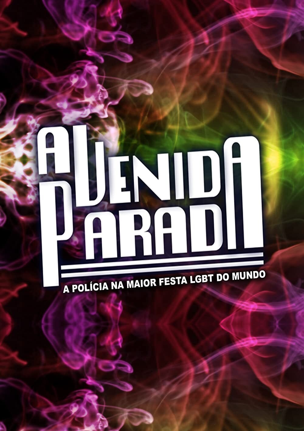 Poster de Avenida Parada - A Polícia na Maior Festa Gay do Mundo