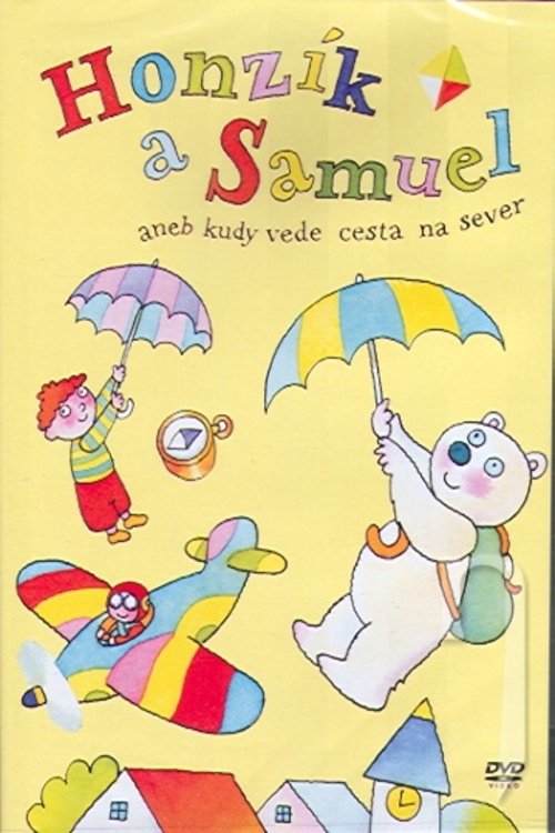 Poster de Honzík a Samuel aneb kudy vede cesta na sever
