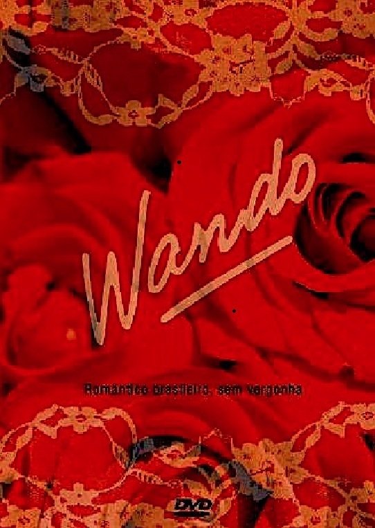 Poster de Wando Romantico Brasileiro Sem Vergonha