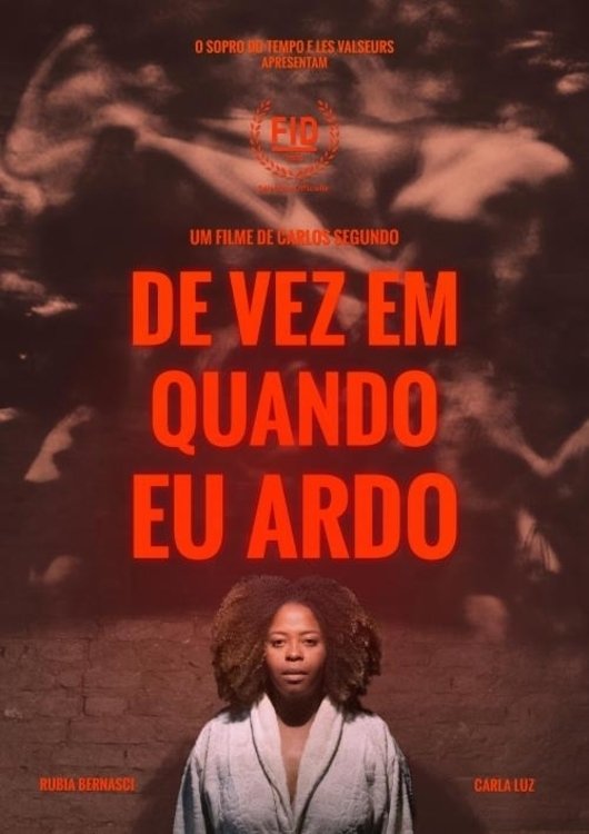 Poster de De Vez Em Quando Eu Ardo