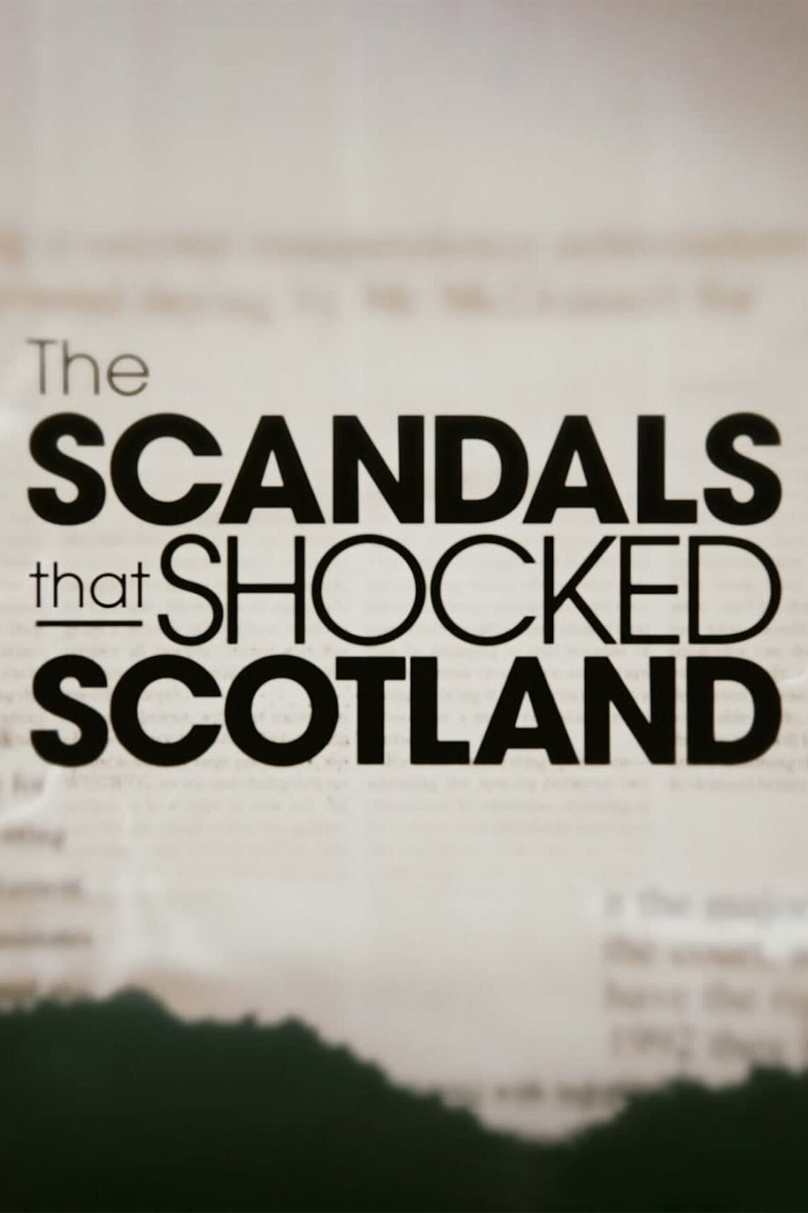 Poster de The Scandals That Shocked Scotland