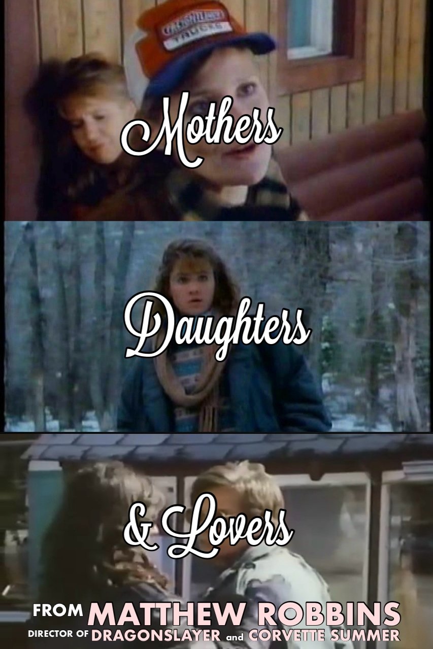 Affiche du film Mothers, Daughters and Lovers