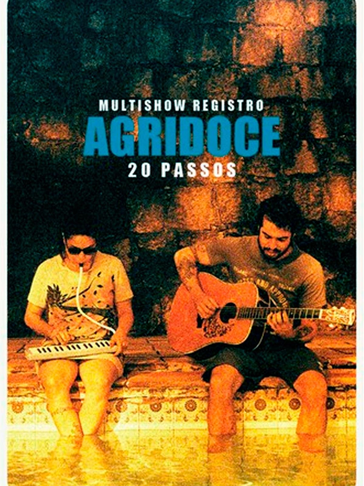 Poster de Multishow Registro: Agridoce – 20 Passos