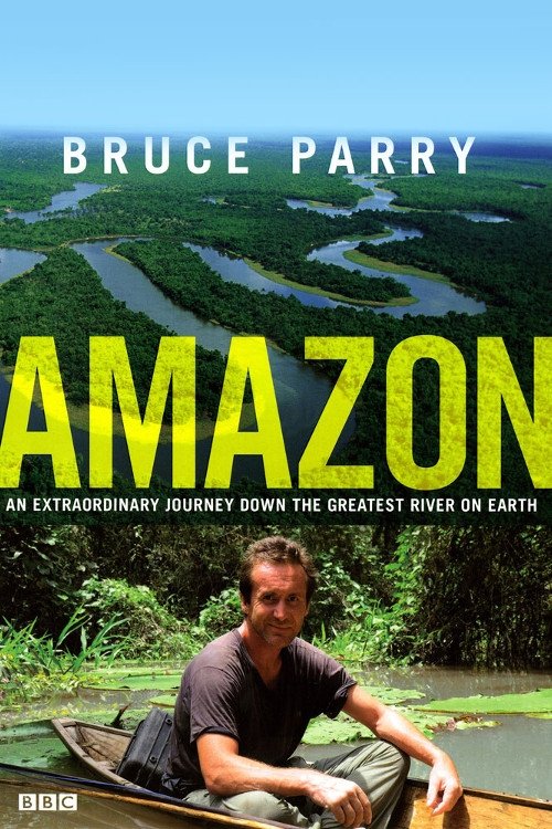 Poster de Amazon with Bruce Parry