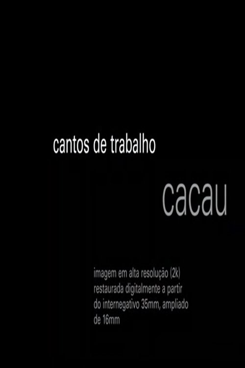 Poster de Cantos de Trabalho - Cacau