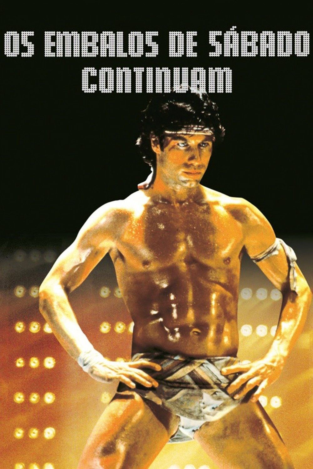 Poster de Os Embalos de Sábado Continuam