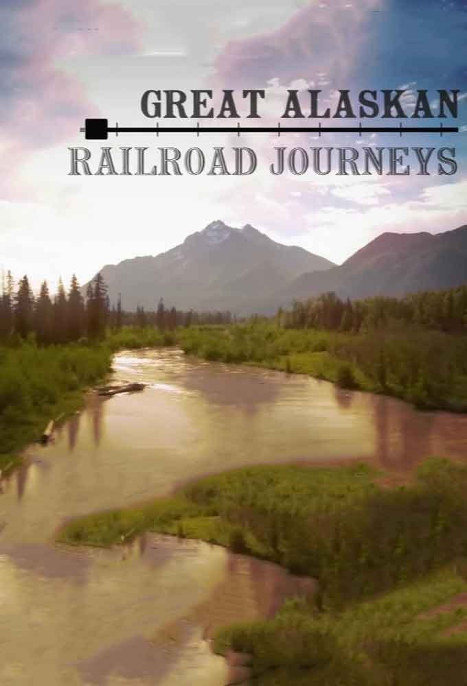 Poster de Great Alaskan Railroad Journeys