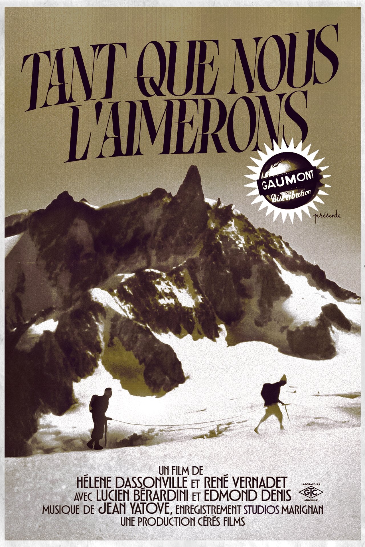 Poster de Tant Que Nous L'Aimerons