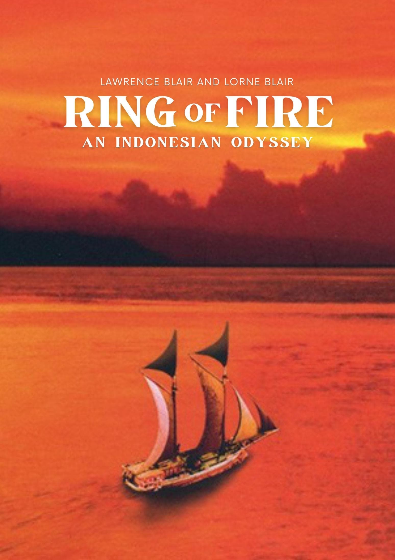 Poster de Ring of Fire: An Indonesian Odyssey