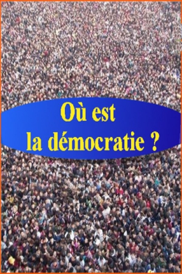 Poster de La démocratie ou les citoyens au pouvoir