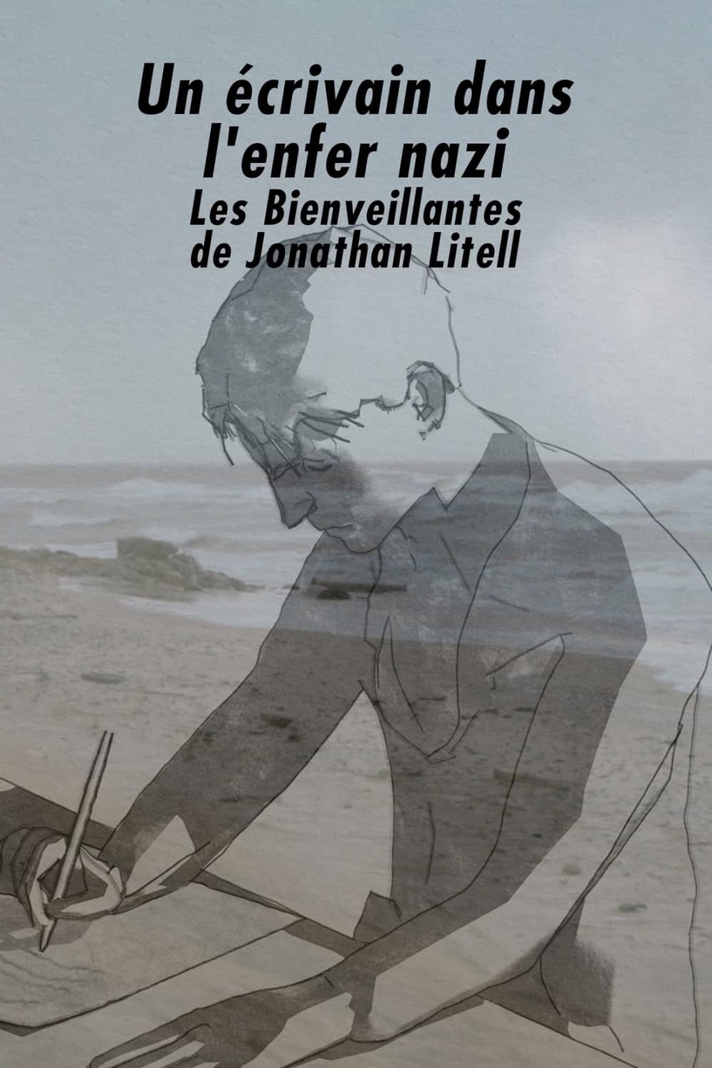 Poster de Un écrivain dans l'enfer nazi : « Les Bienveillantes » de Jonathan Littell