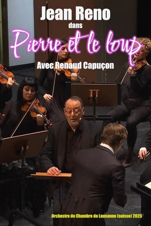 Poster de Pierre et le loup : Avec Jean Reno et Renaud Capuçon