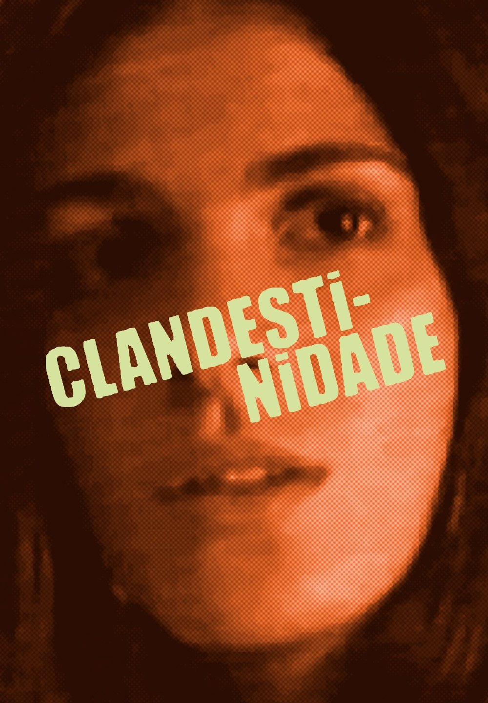 Poster de Clandestinidade