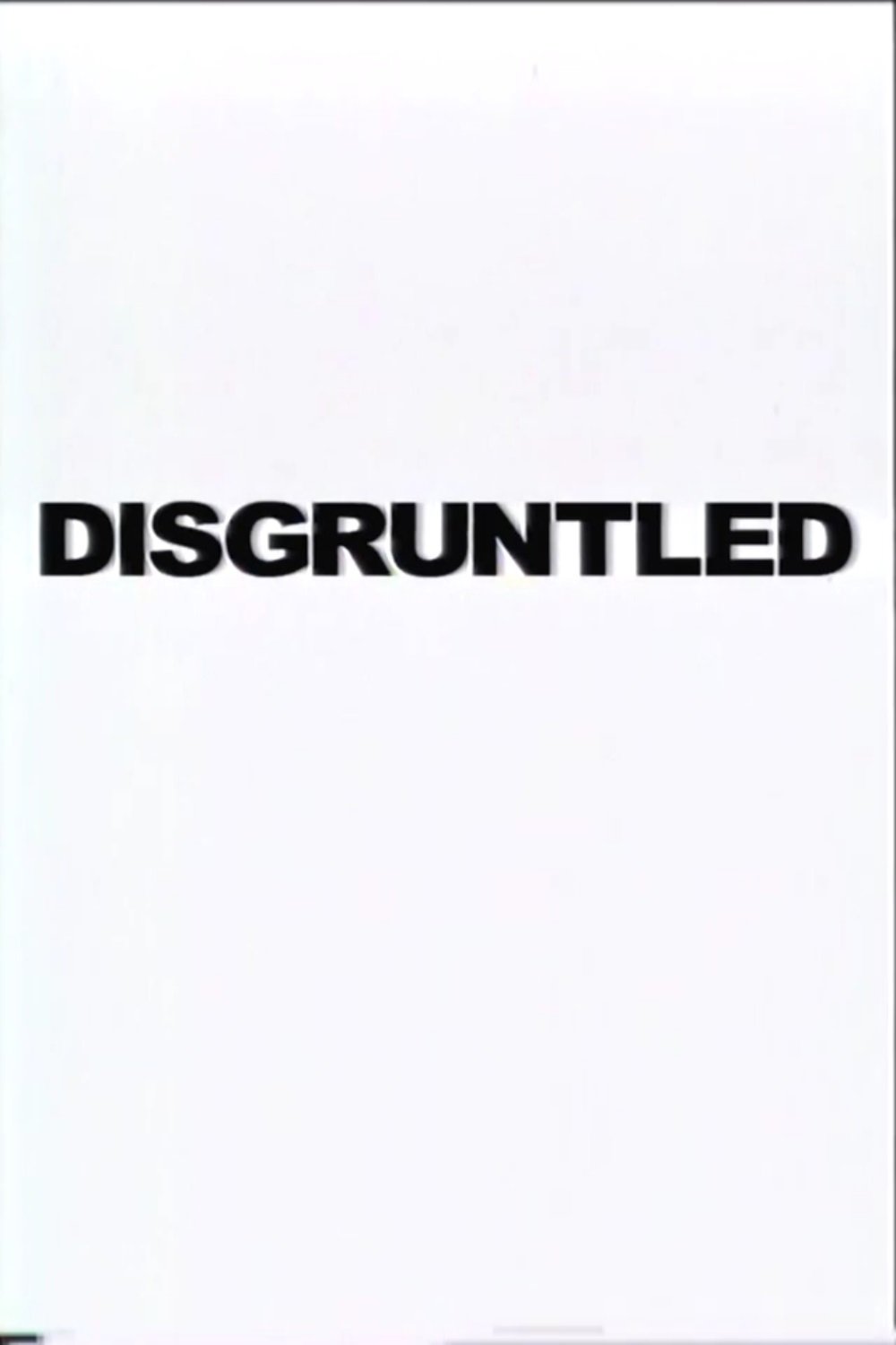 Poster de Disgruntled