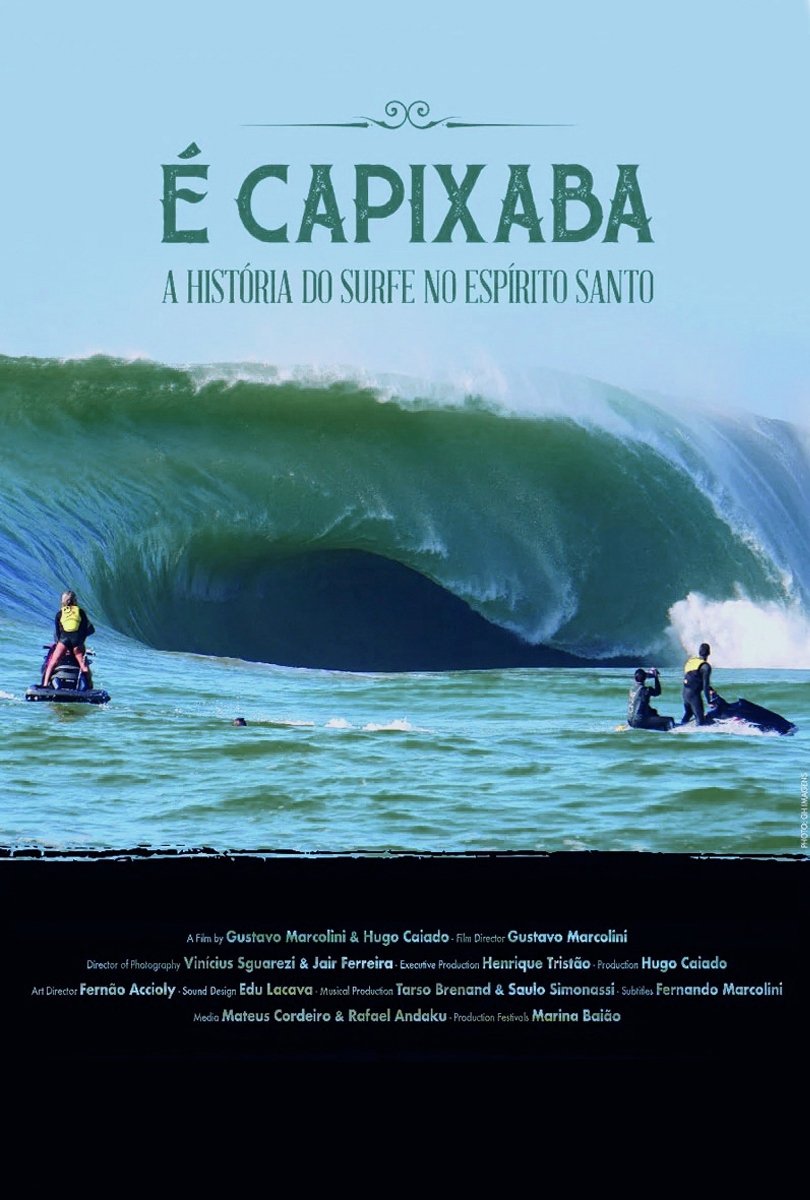 Poster de É Capixaba - A História do Surfe no Espírito Santo