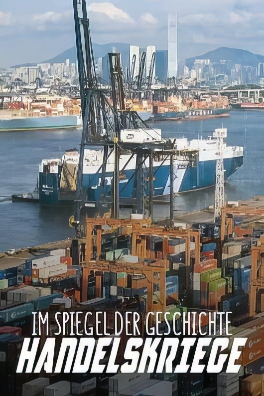 Poster de Handelskriege im Spiegel der Geschichte