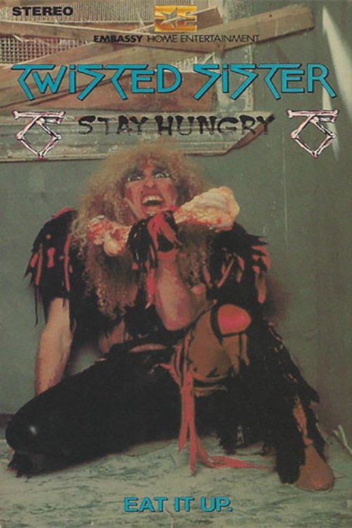Poster de Twisted Sister: Stay Hungry Tour