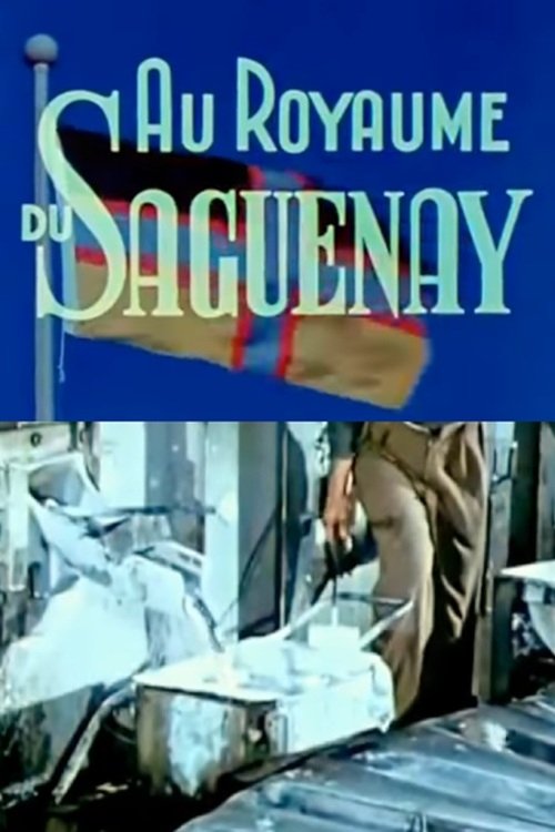 Poster de Au royaume du Saguenay