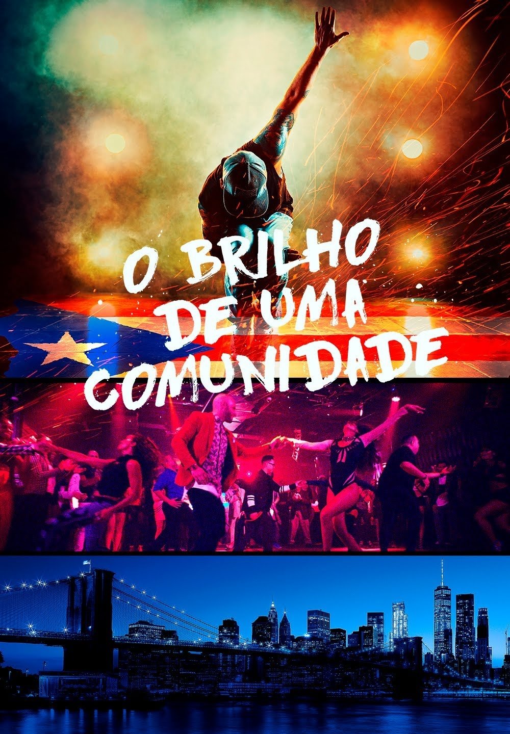 Poster de O Brilho de Uma Comunidade