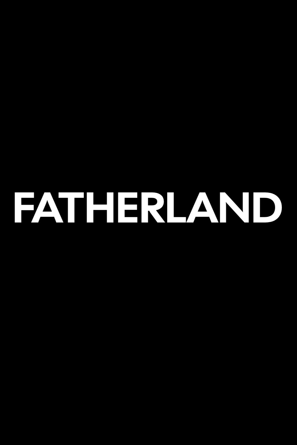 Poster de Fatherland