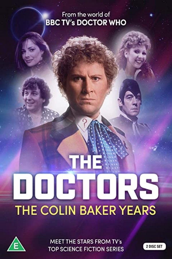Affiche du film The Doctors: The Colin Baker Years