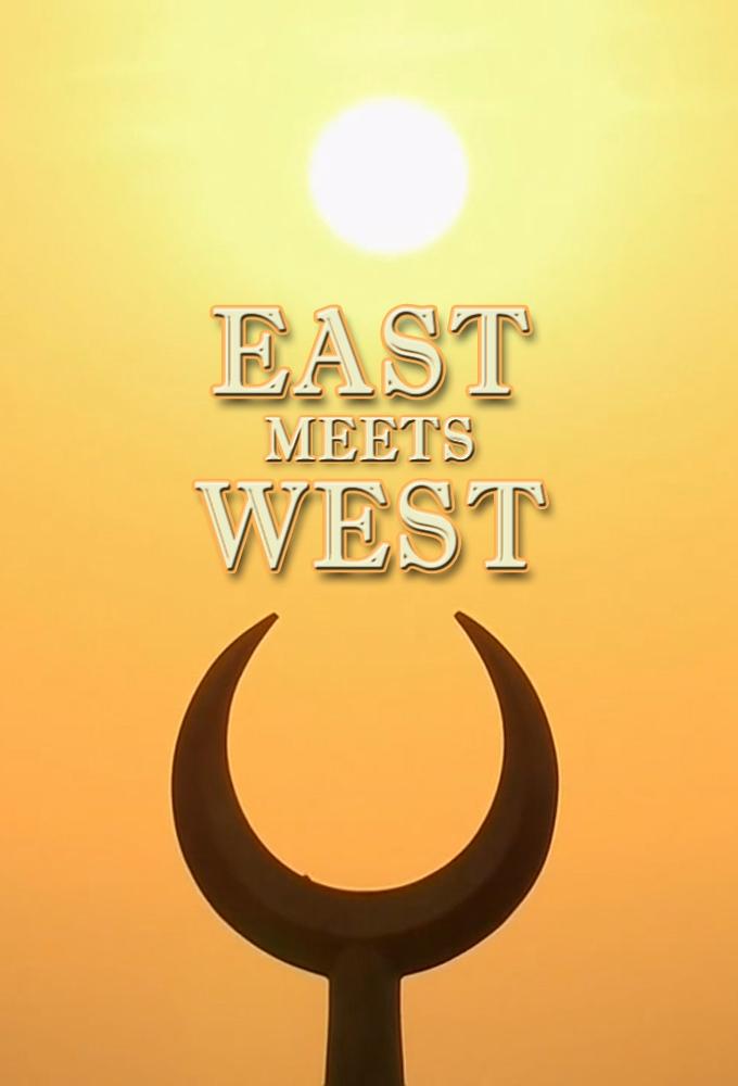 Poster de East Meets West: The Birth Of Civilization
