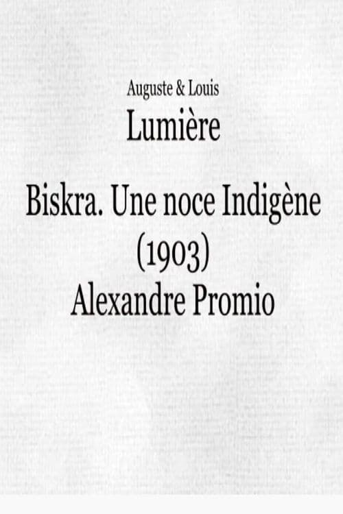 Biskra : une noce indigène Poster