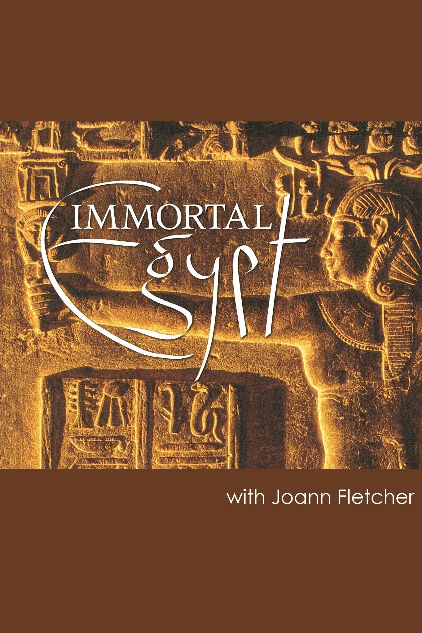 Poster de Immortal Egypt with Joann Fletcher