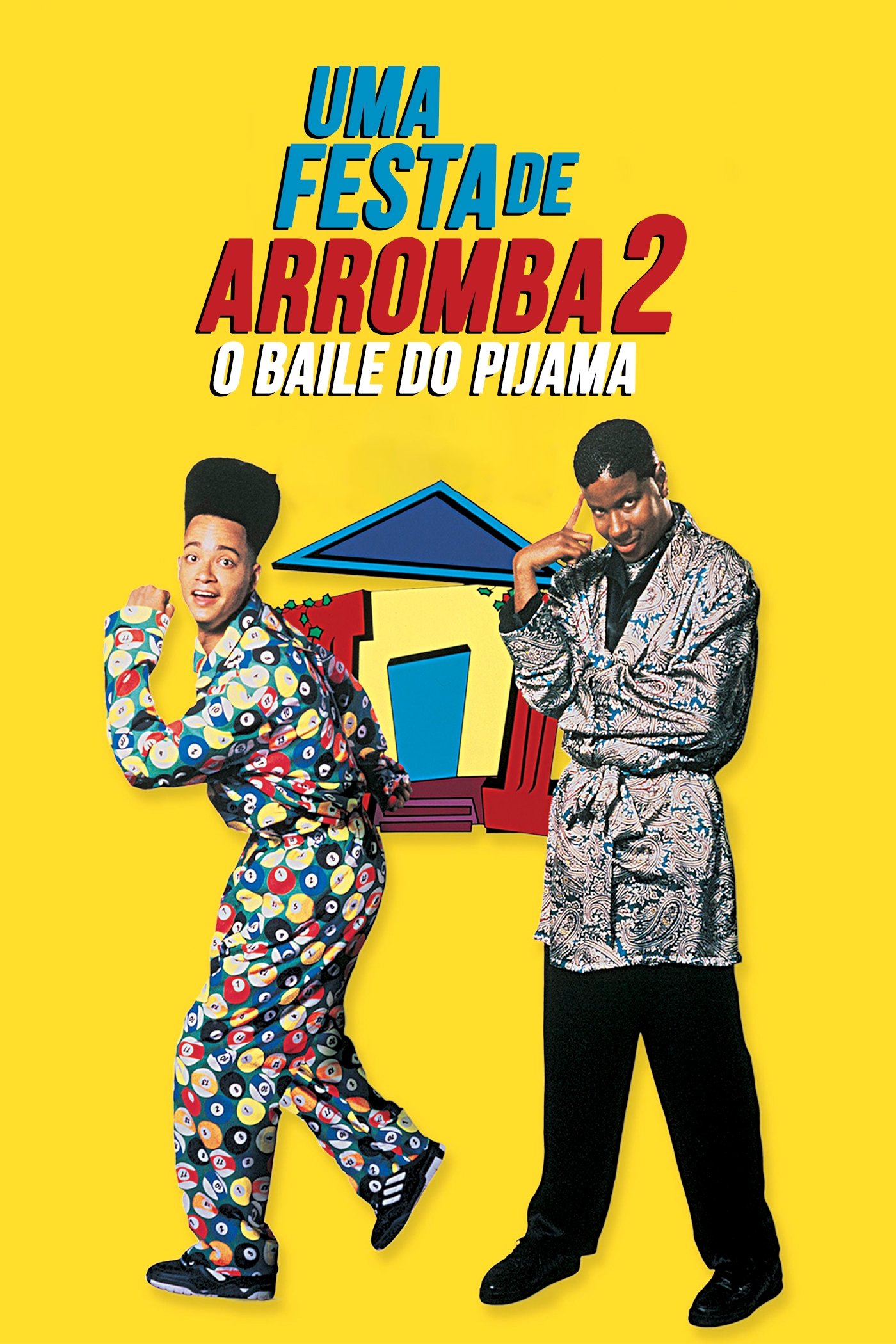 Poster de Uma Festa de Arromba 2: O Baile do Pijama