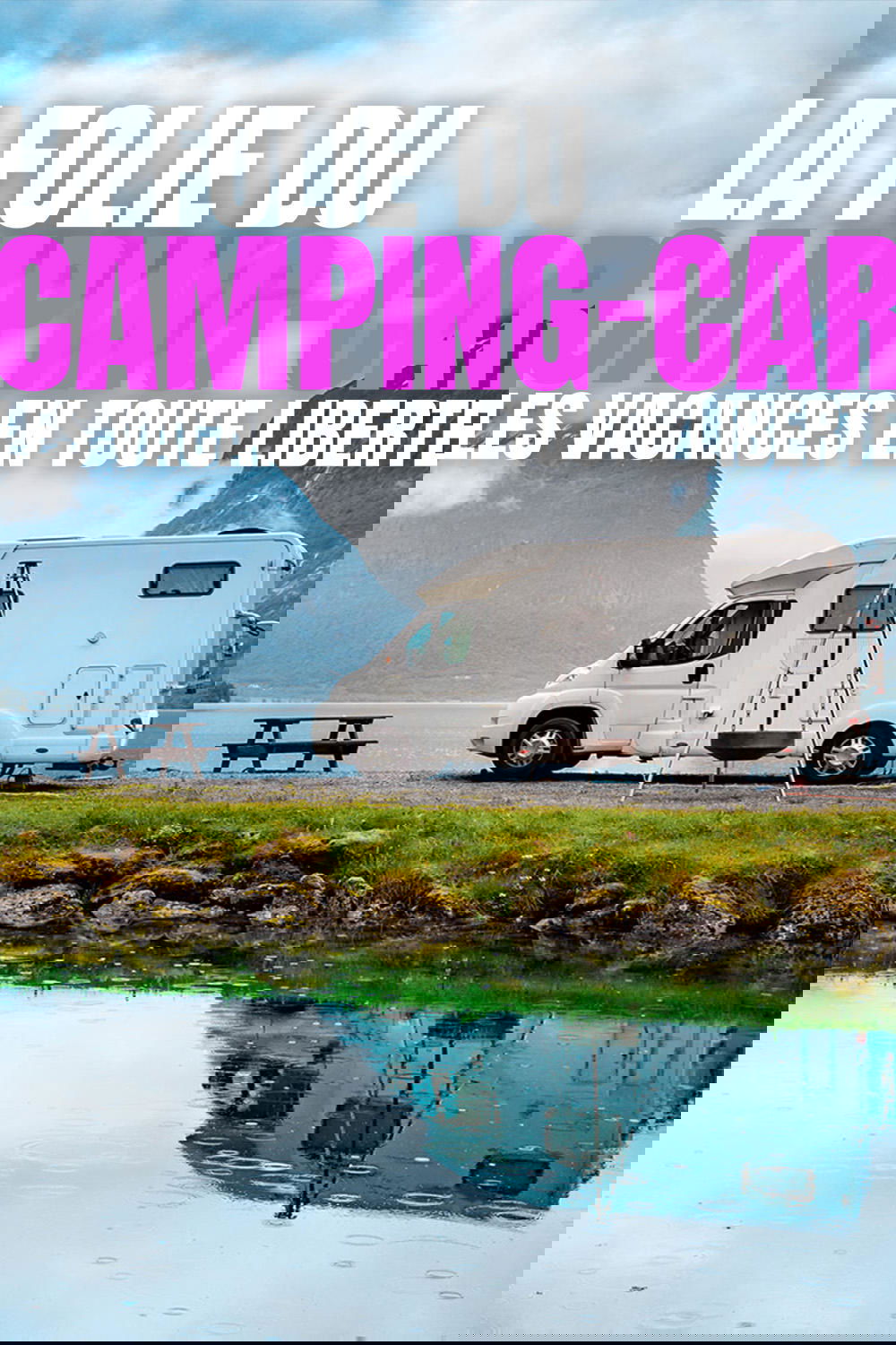 Poster de La folie du camping-car : Les vacances en toute liberté