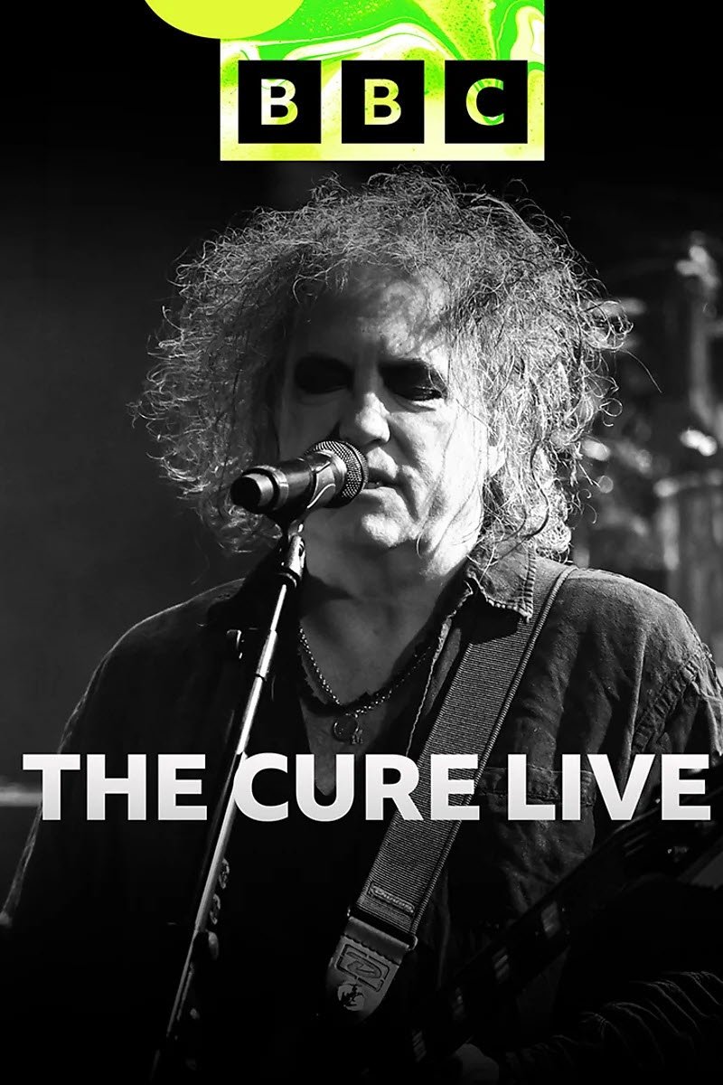 Poster de BBC Radio 6 Music Session - The Cure Live