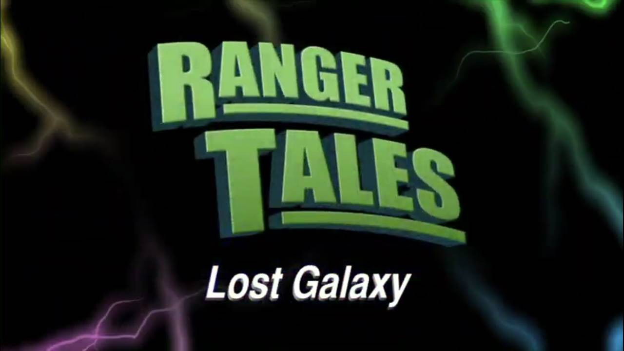Ranger Tales: Lost Galaxy