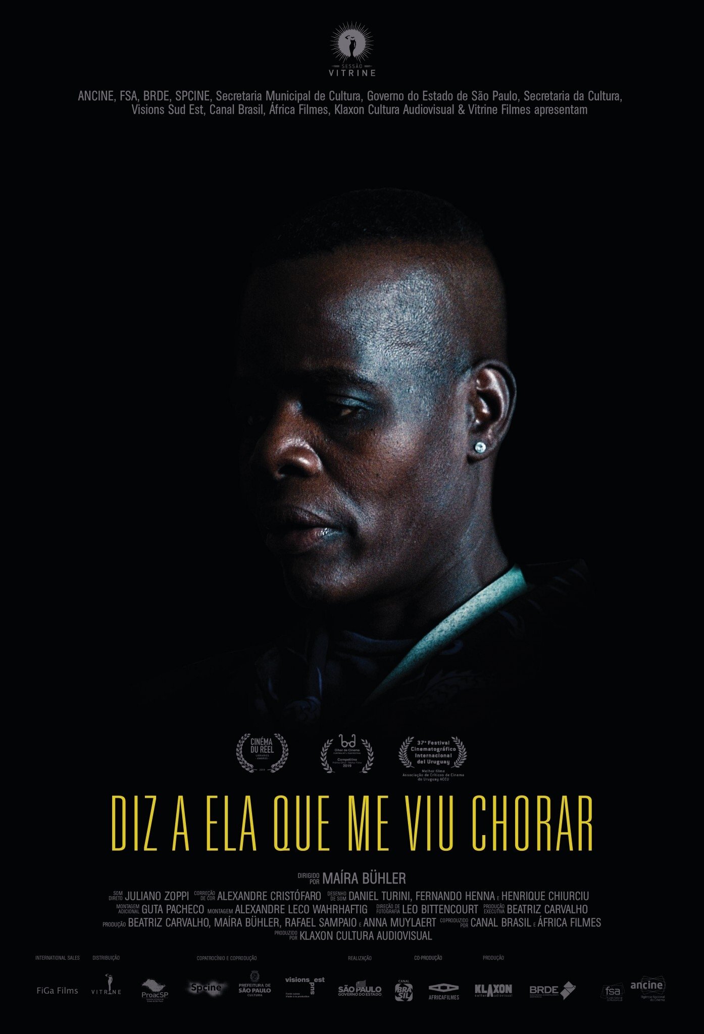 Poster de Diz a Ela Que Me Viu Chorar