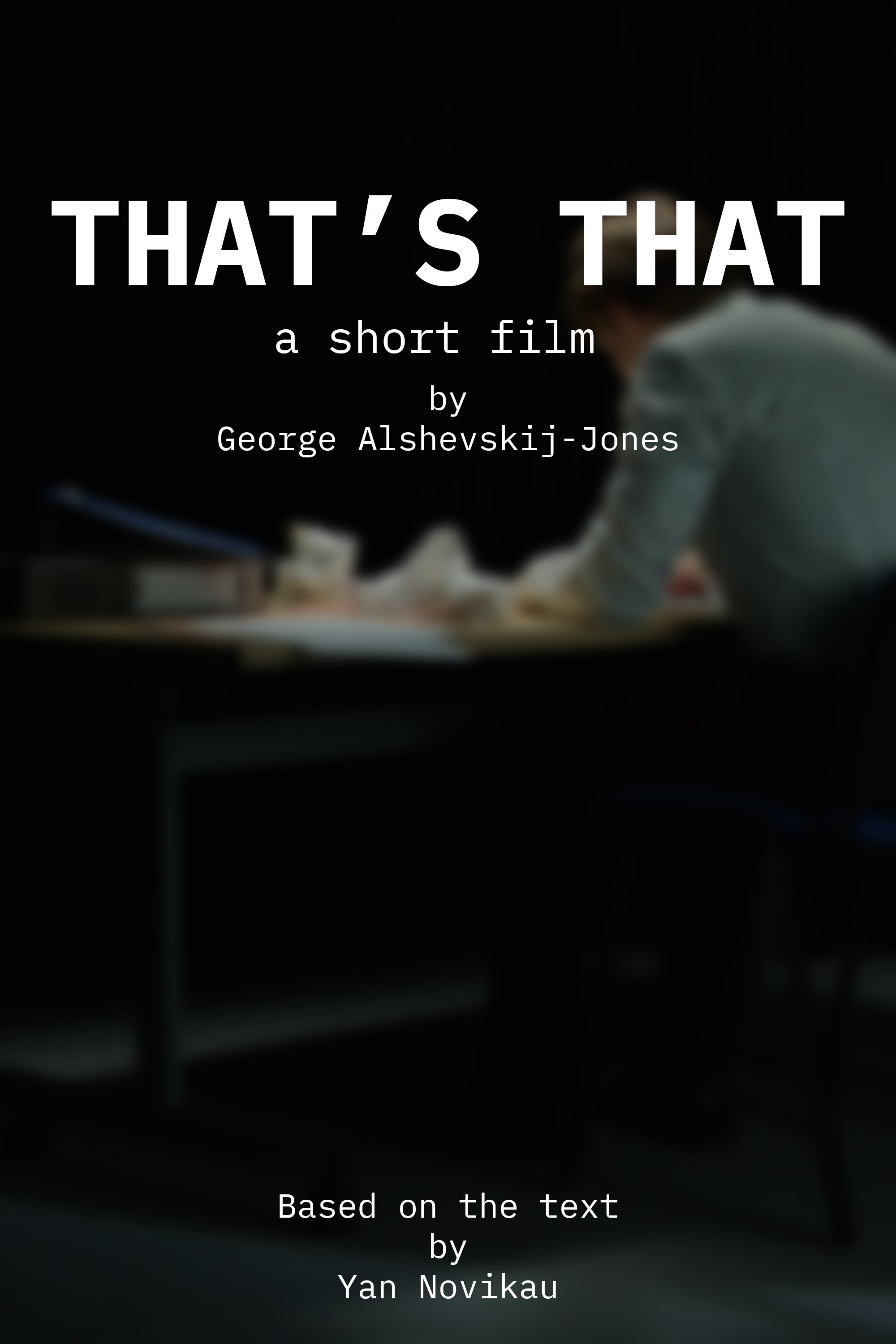 Poster de "That's that" by George Alshevskij-Jones