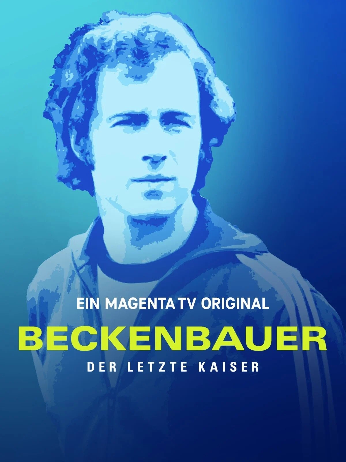 Poster de Beckenbauer. Der letzte Kaiser