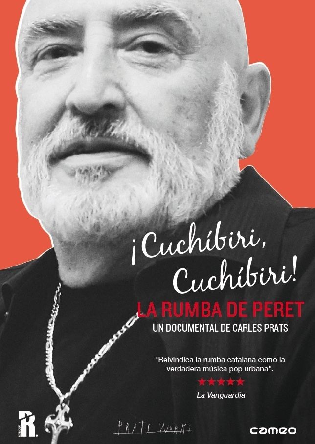 Poster de ¡Cuchíbiri, cuchíbiri! La rumba de Peret