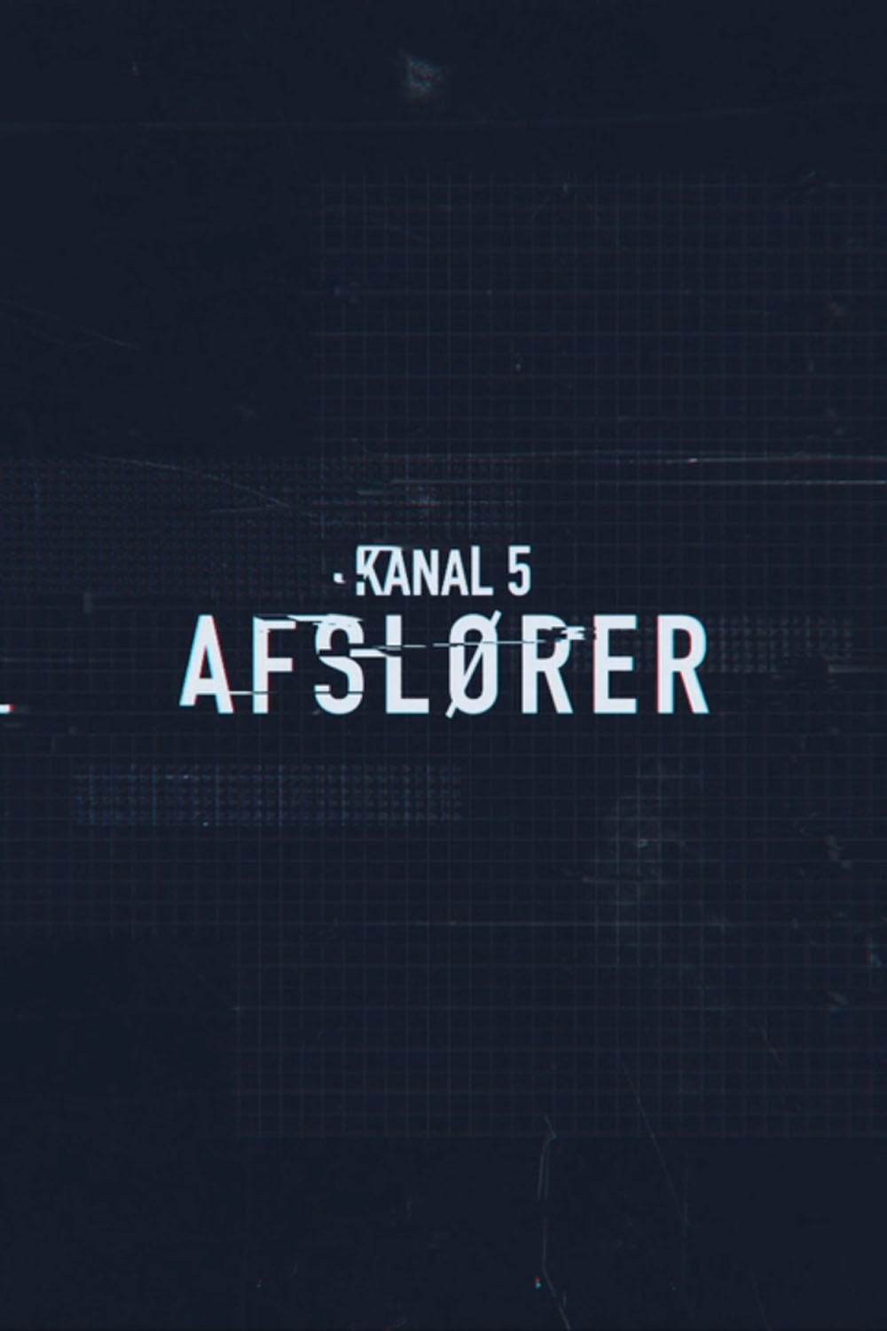 Poster de Kanal 5 afslører