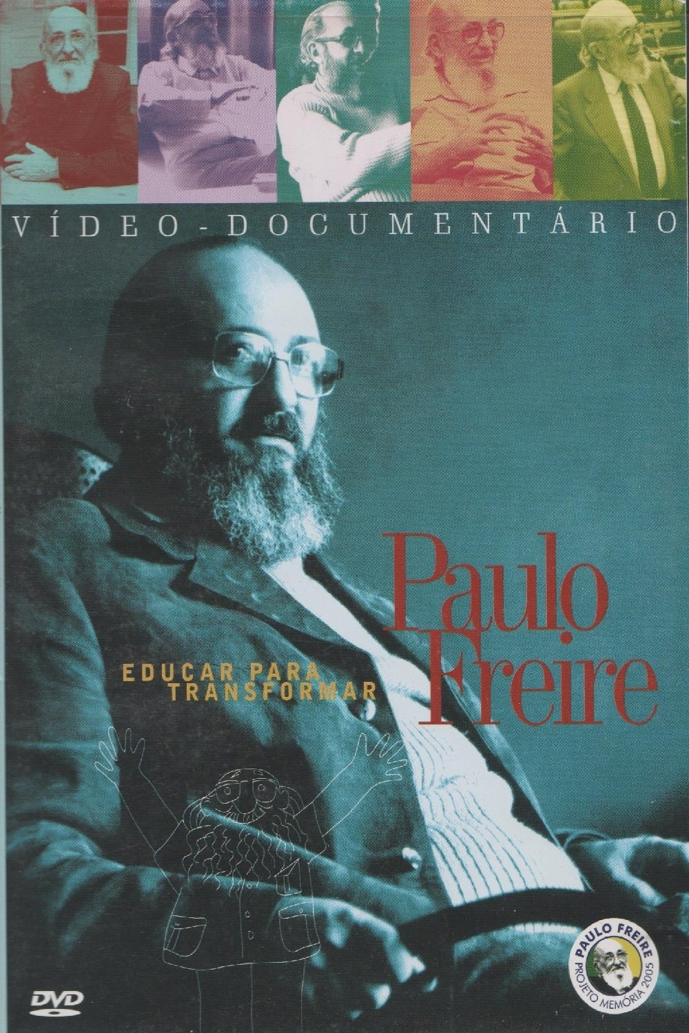 Poster de Paulo Freire - Educar para Transformar